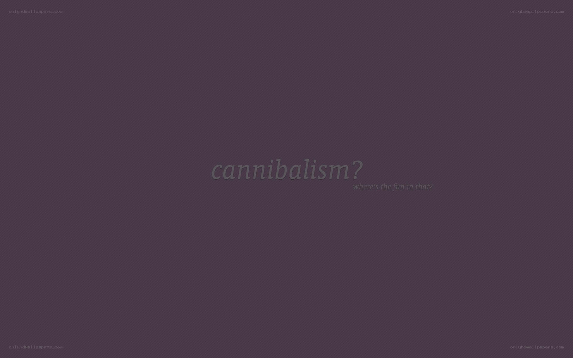 cannibalism question