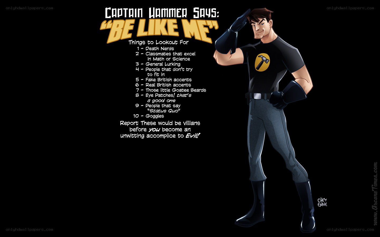 Captain Hammer's advice
