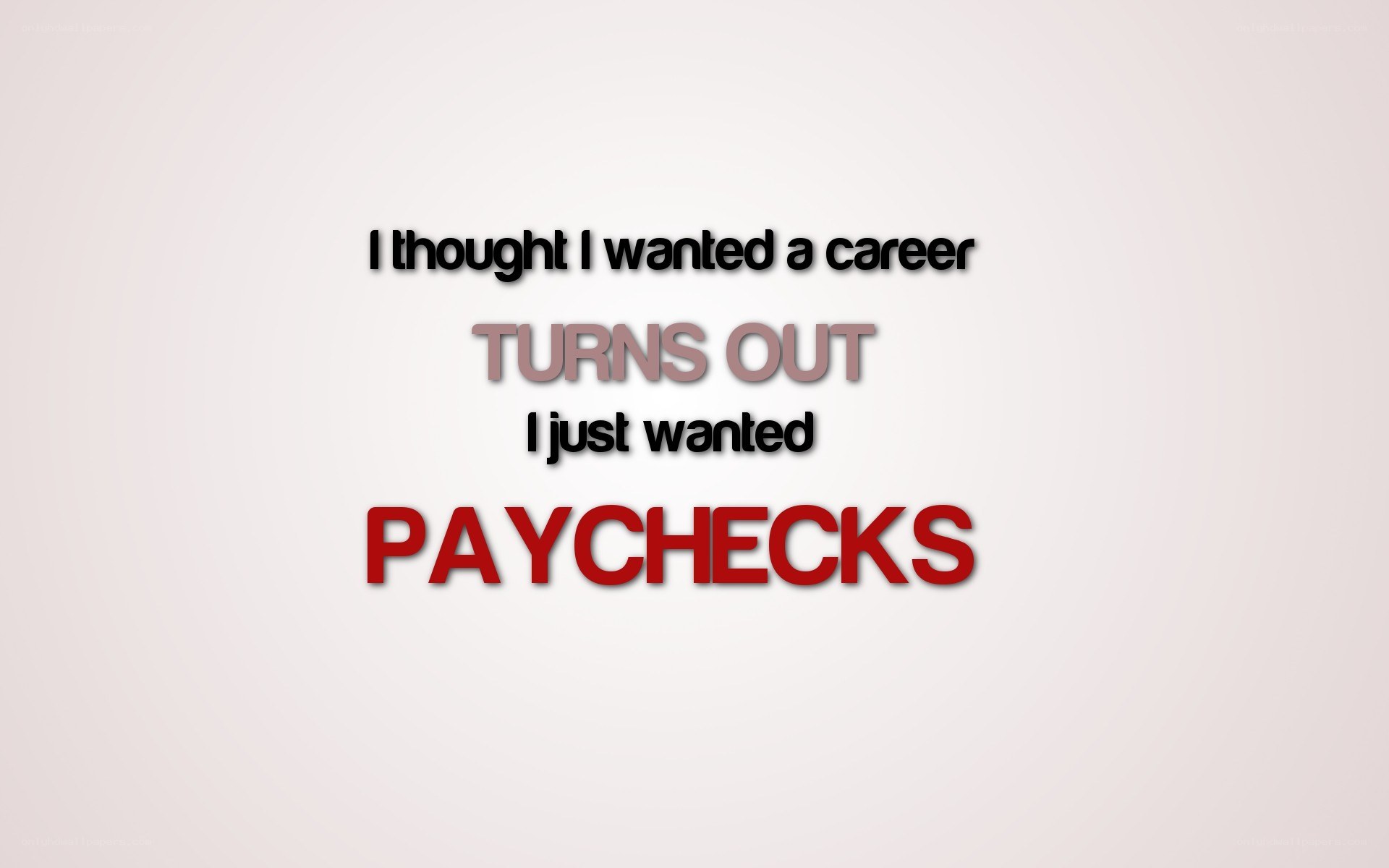career vs paychecks