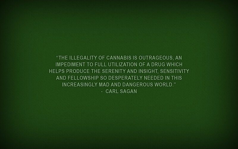 Carl Sagan quote on cannabis