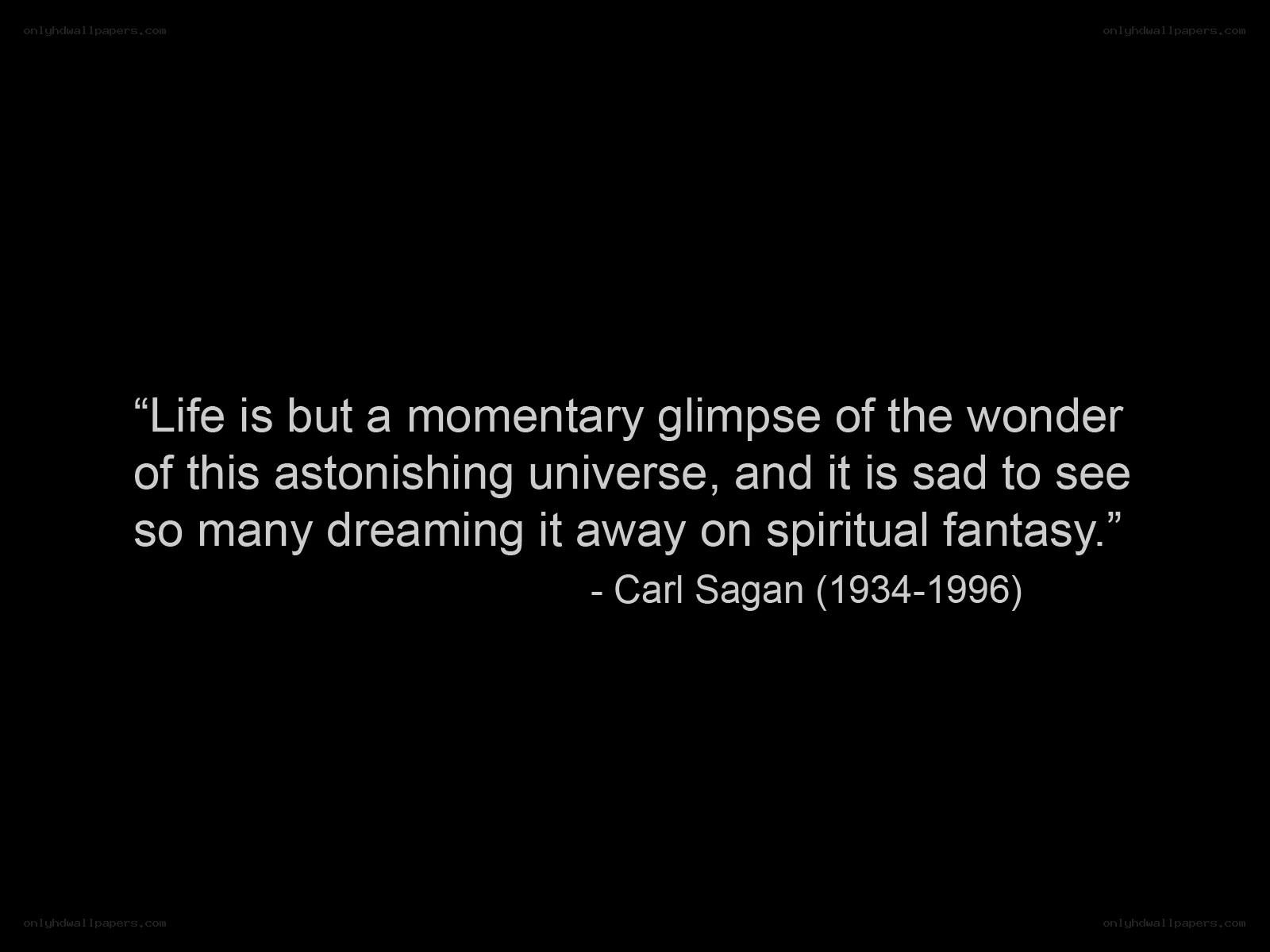 Carl Sagan quote on life