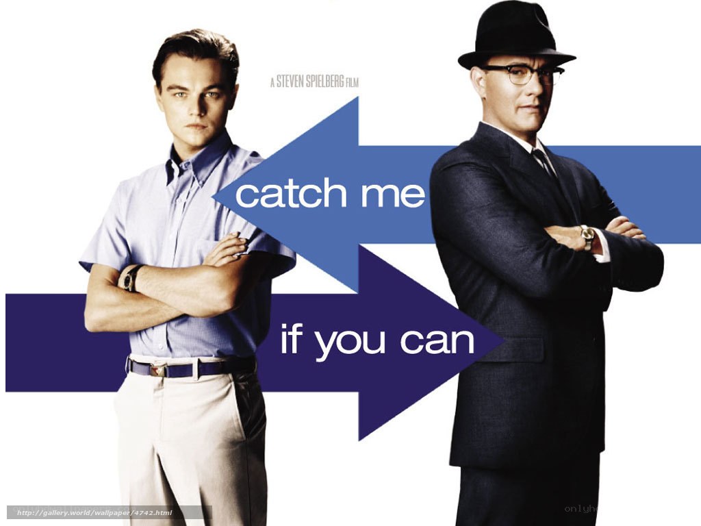 Catch Me If You Can