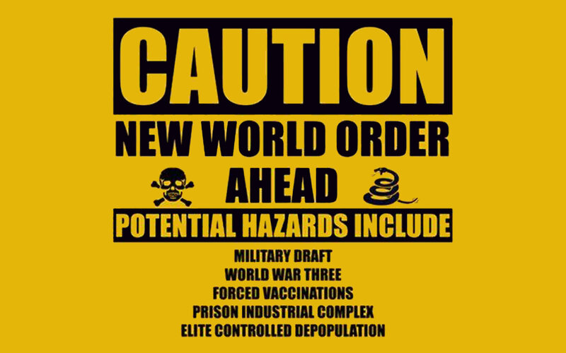 Caution: New World Order Ahead
