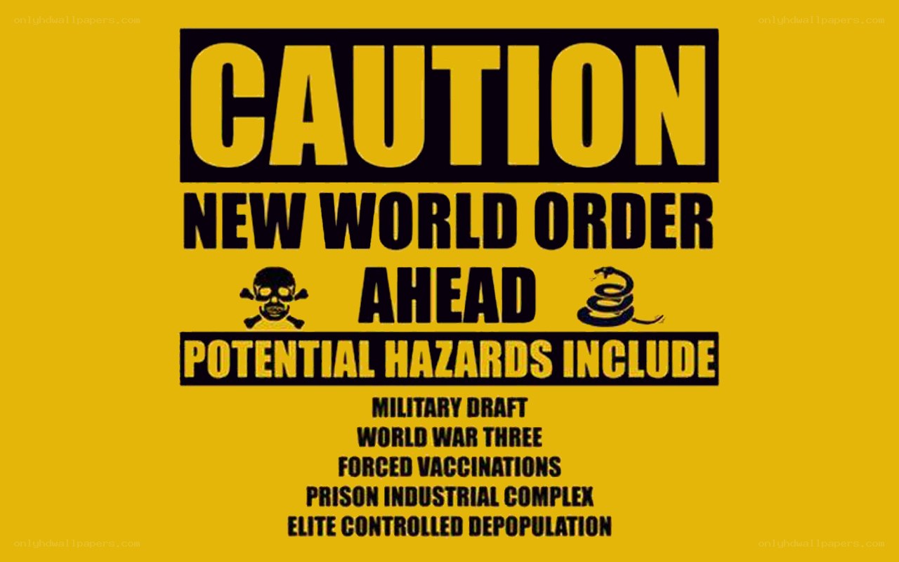 Caution: New World Order Ahead