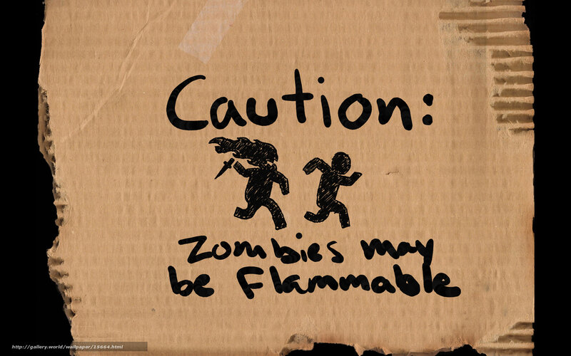 Caution: Zombies May Be Flammable