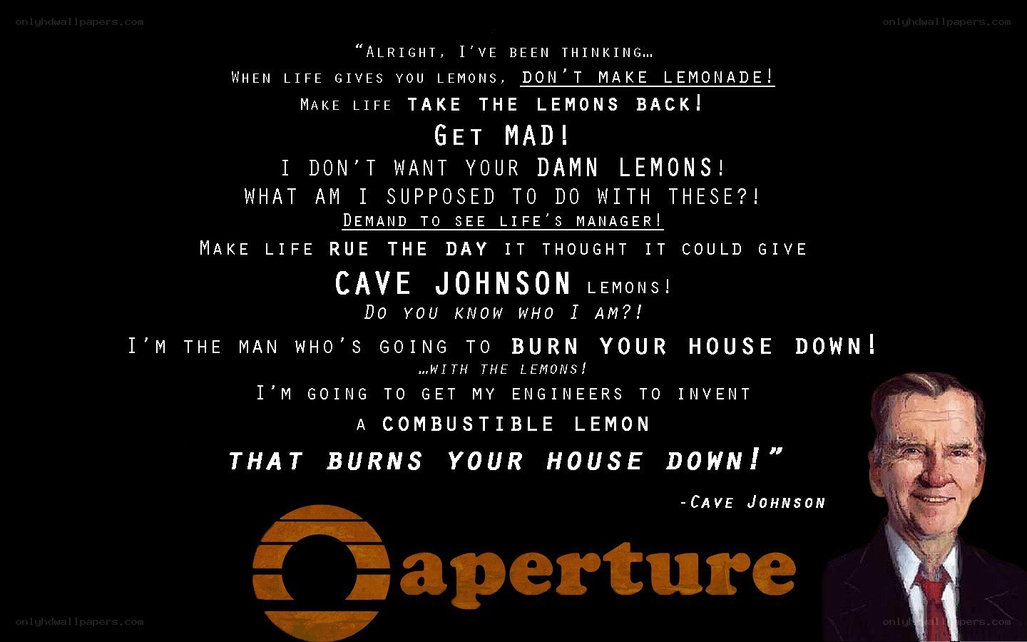 Cave Johnson quote from Aperture