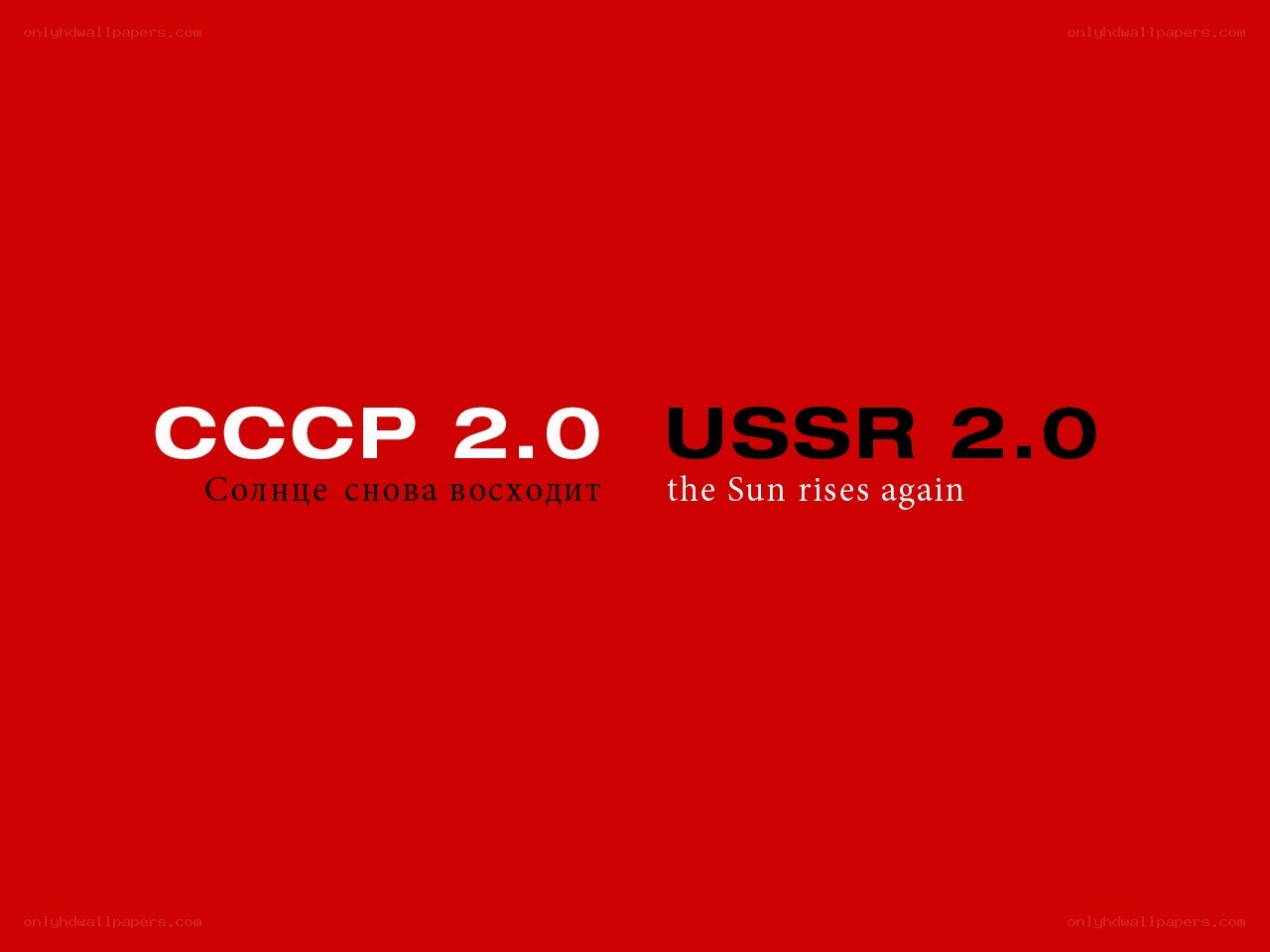 CCCP 2.0 and USSR 2.0