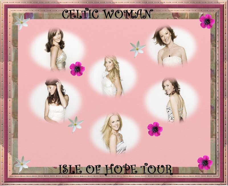 Celtic Woman Isle of Hope Tour