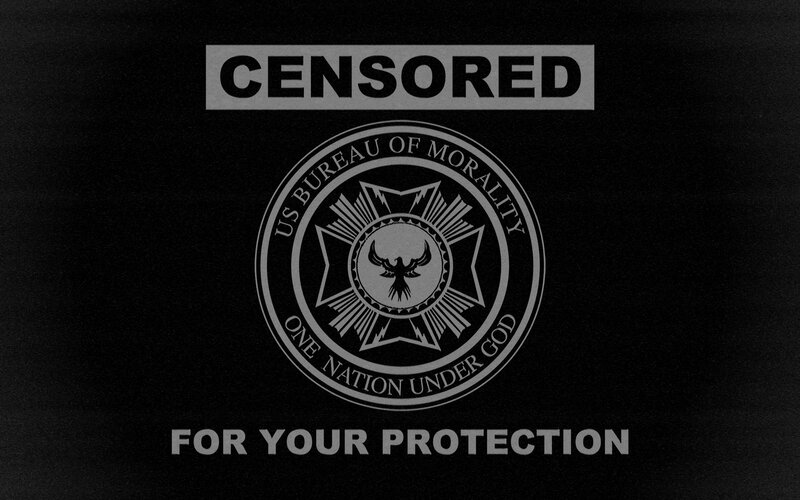 Censored for your protection