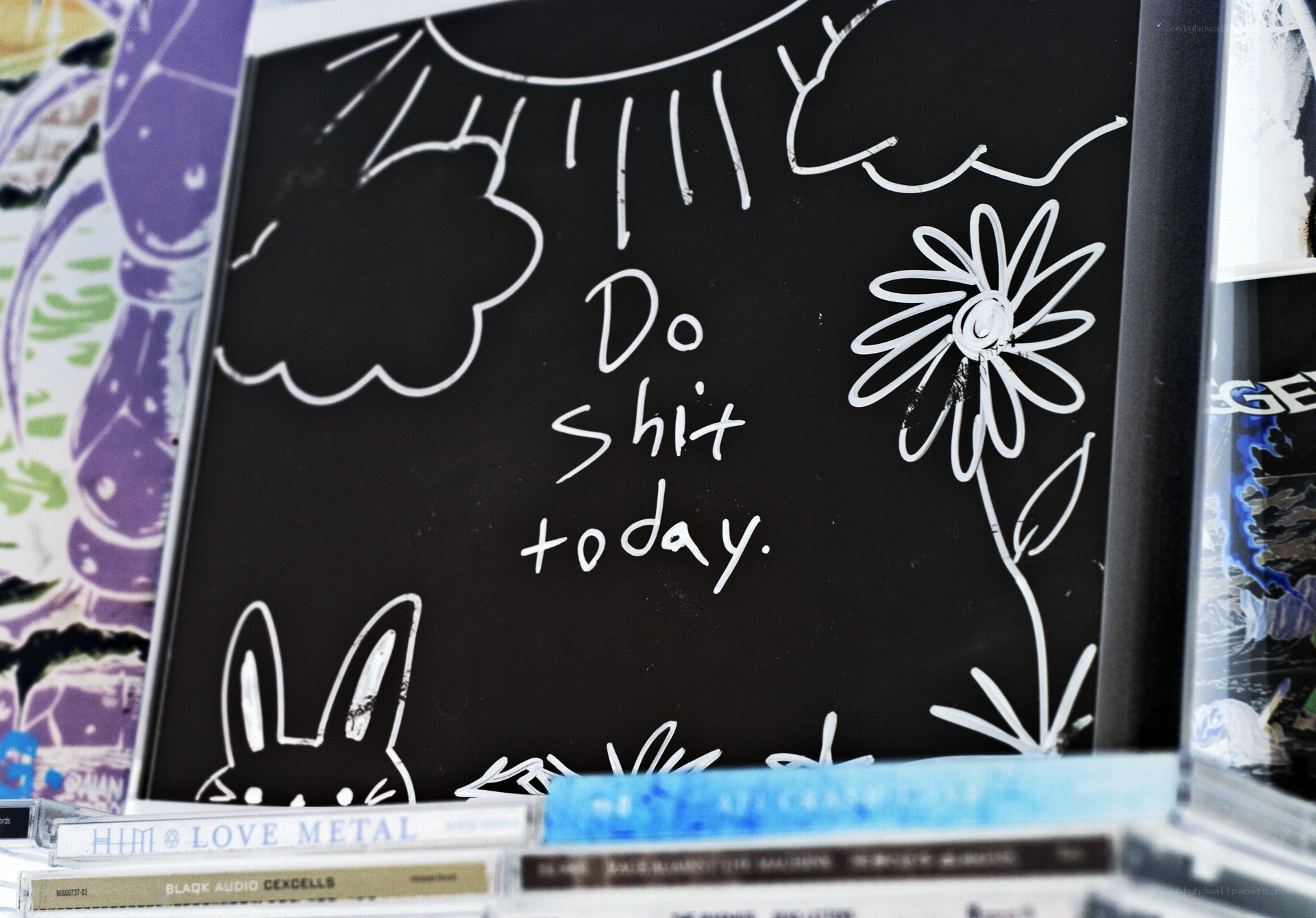 Chalkboard with 'Do Shit Today' message