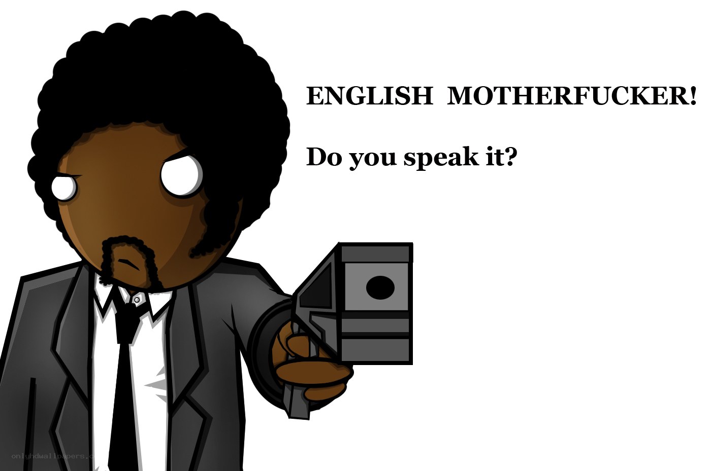 character with gun asking about English