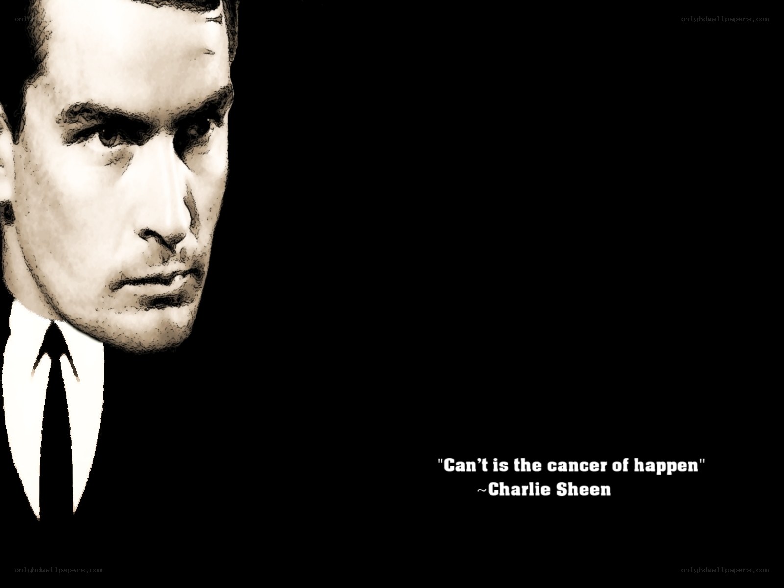Charlie Sheen quote wallpaper