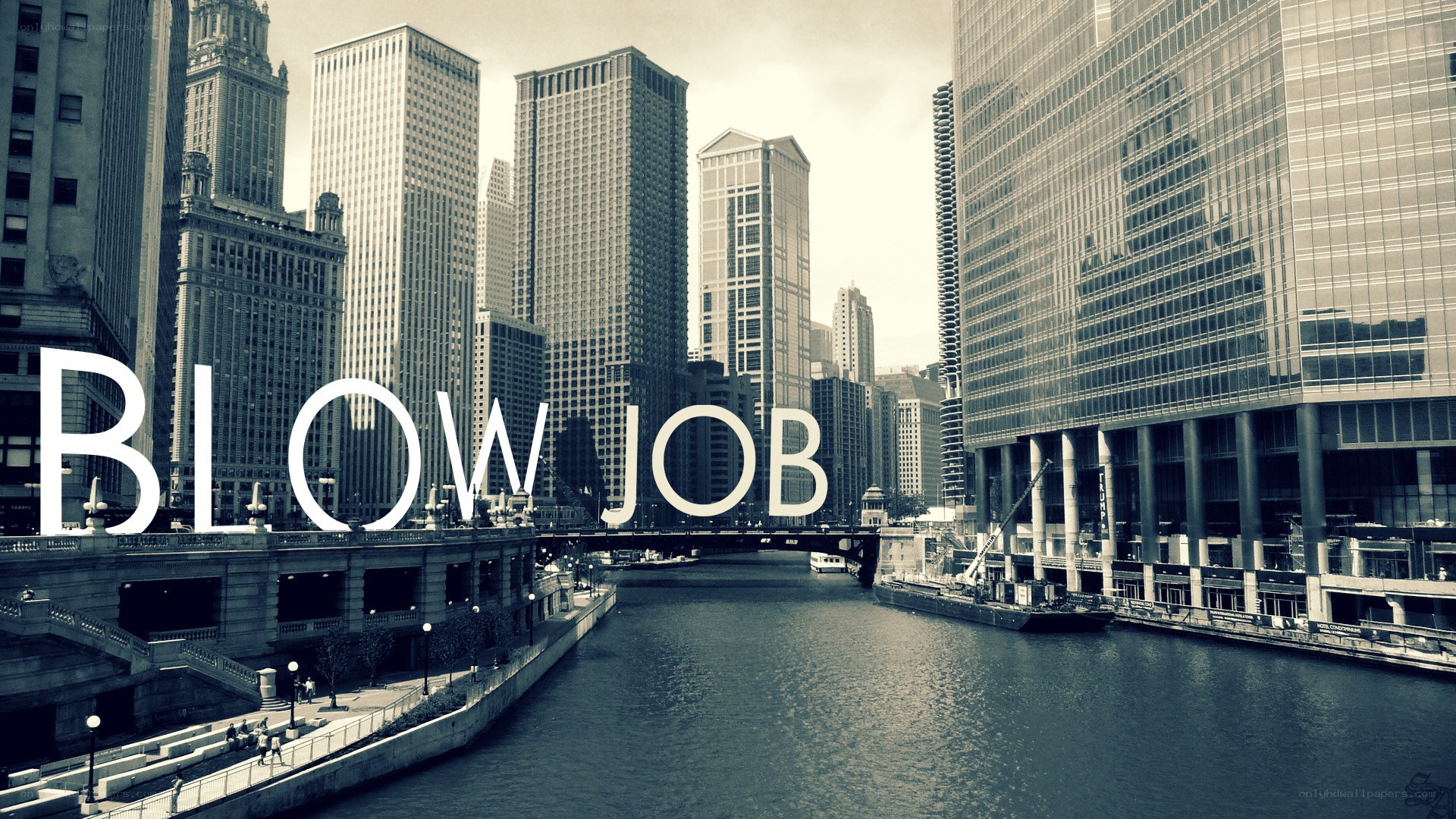 Chicago River with Blown Job text