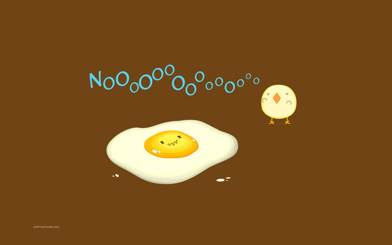 chick says no to fried egg