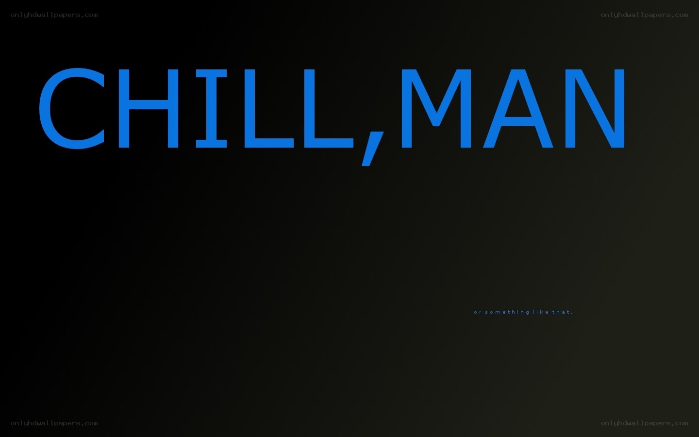 chill man text image