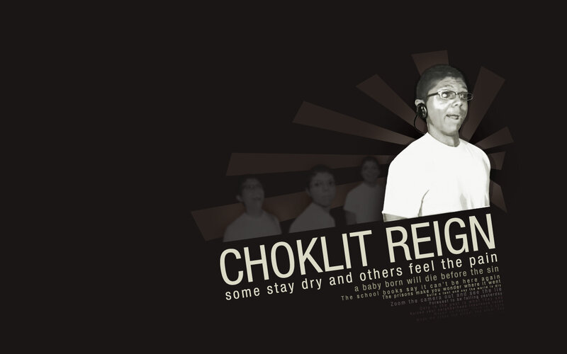 Choklit Reign artwork