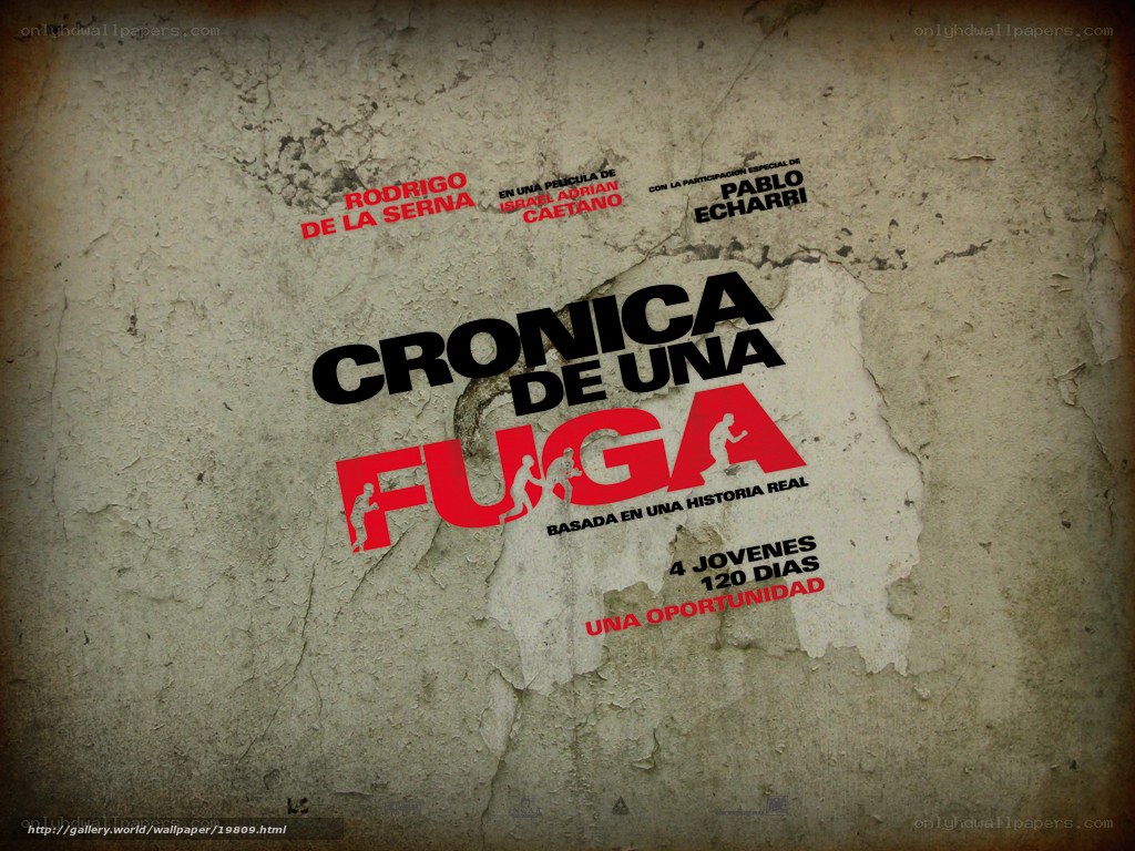 Chronica de una Fuga movie poster