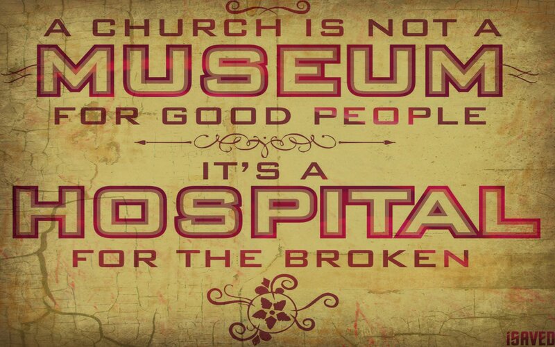 Church is a hospital