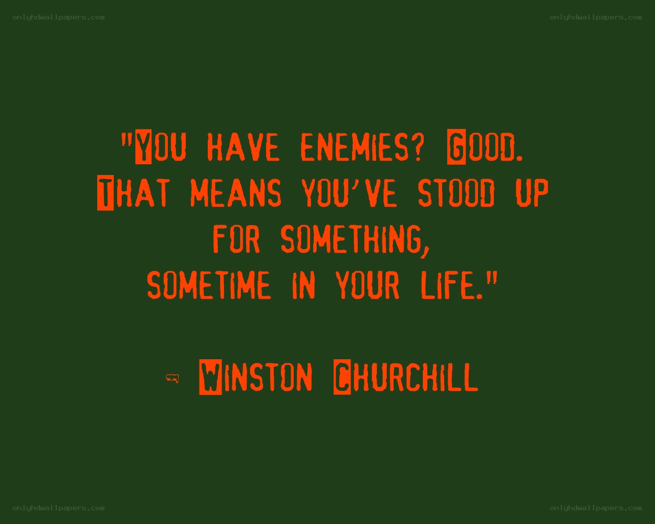 Churchill quote on enemies