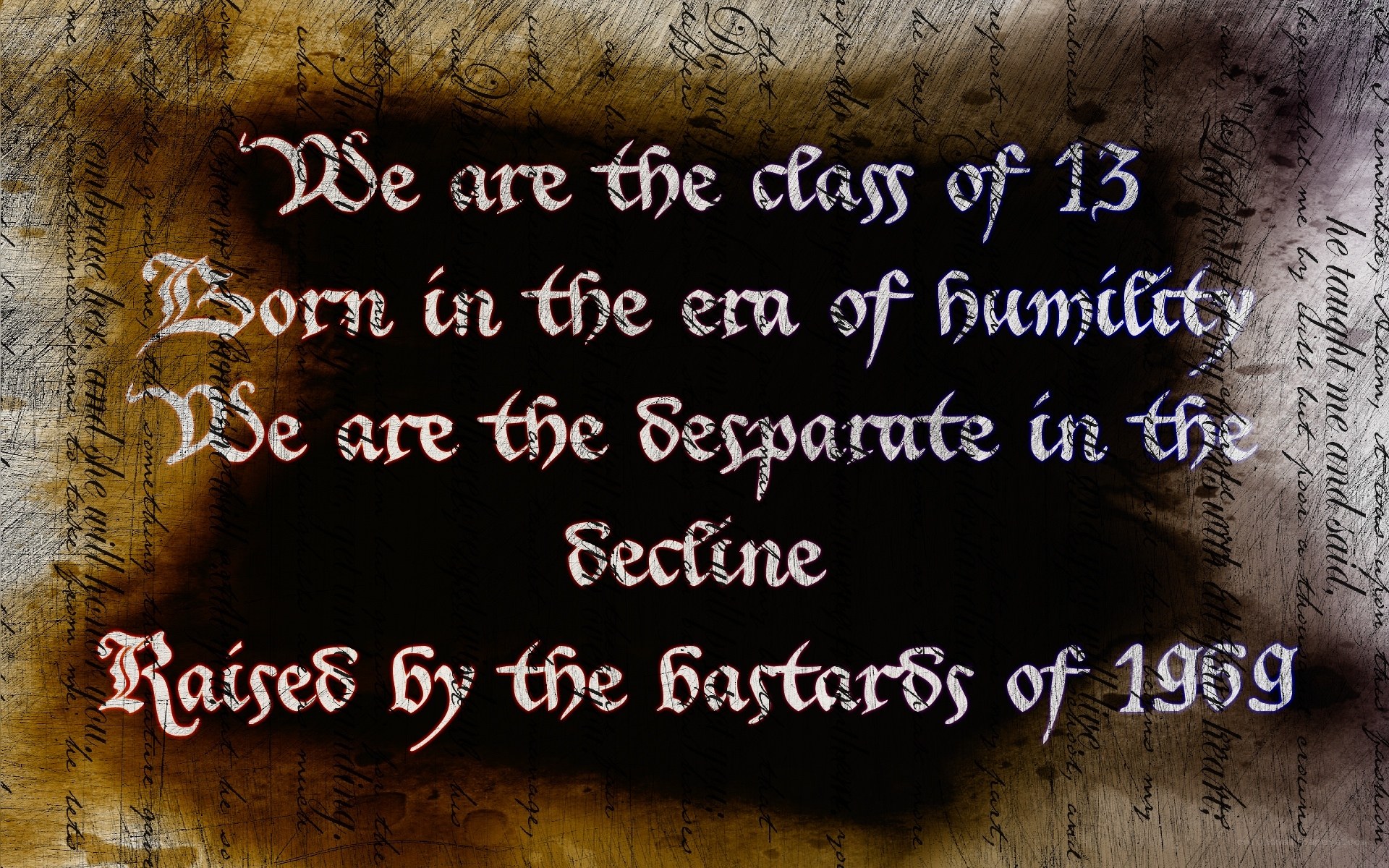 Class of 13 quote