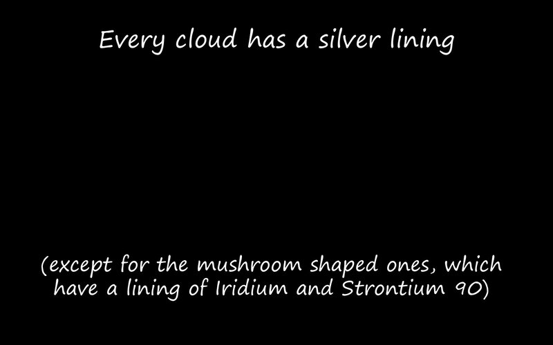 Clouds with silver lining