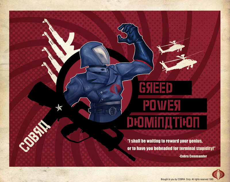 Cobra Commander propaganda poster