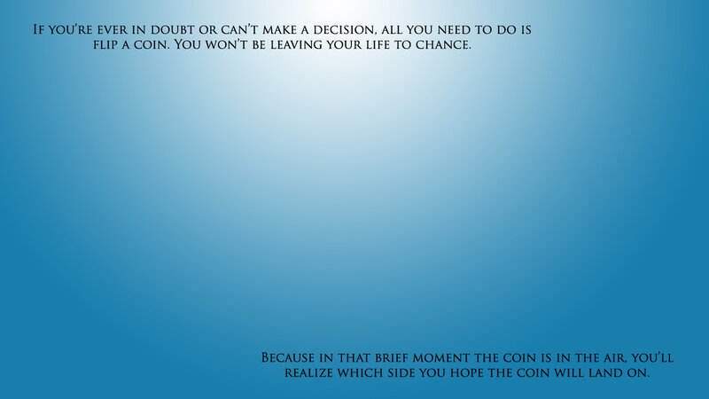 coin flip wisdom