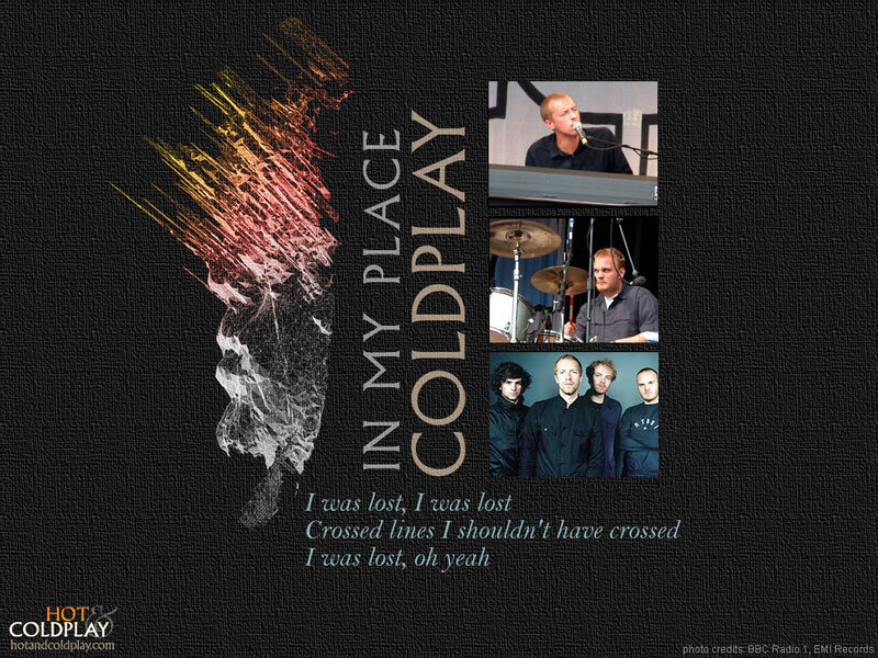 Coldplay in my place