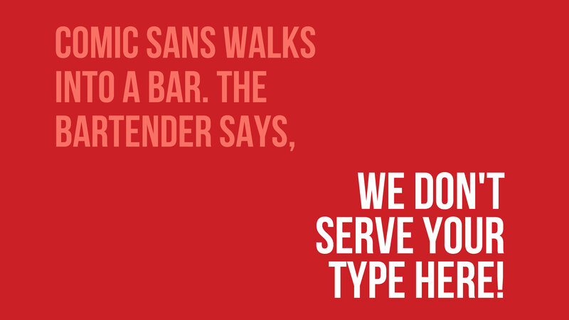 Comic Sans Joke