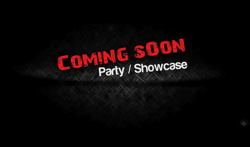 Coming Soon Party Showcase