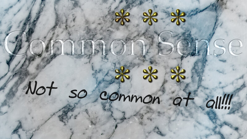 Common Sense Not So Common