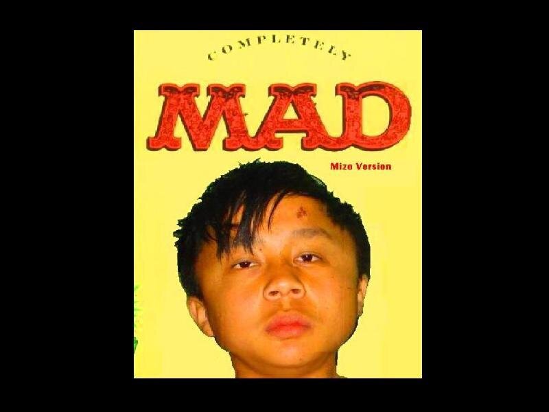 Completely Mad: Mizo Version