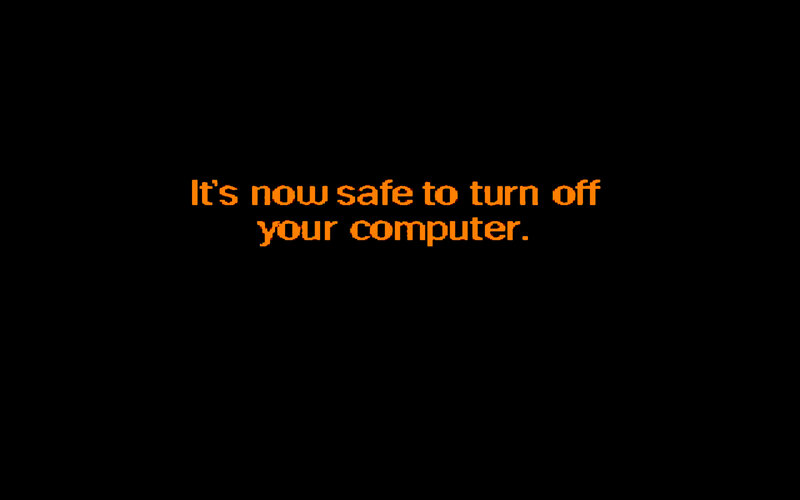 Computer Shutdown Message — Black, Minimalist