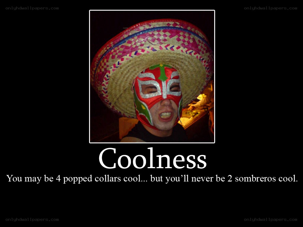 Coolness with sombreros