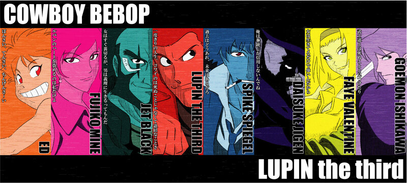 Cowboy Bebop and Lupin III characters