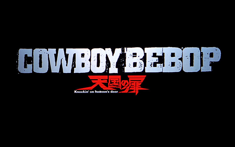 Cowboy Bebop: Knockin' on Heaven's Door