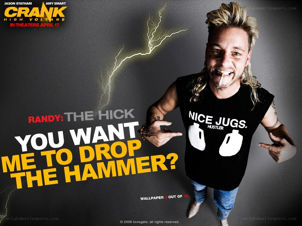 Crank movie poster featuring Randy