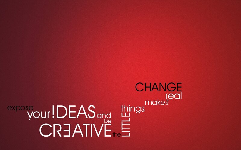 creative ideas and change