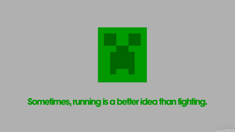 Creeper quote image