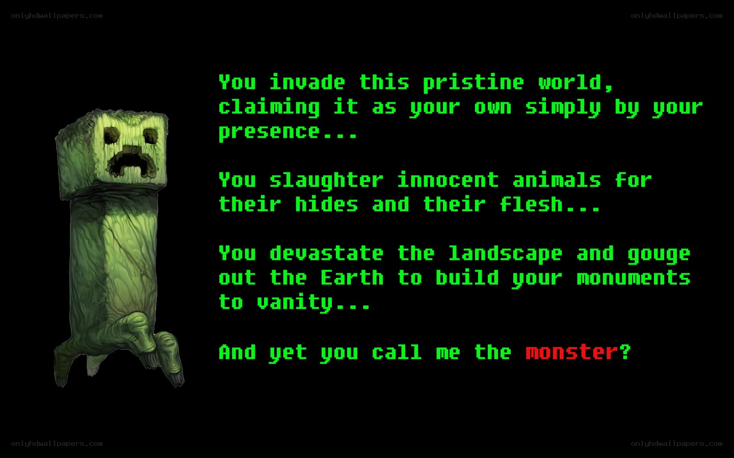 Creeper's accusation