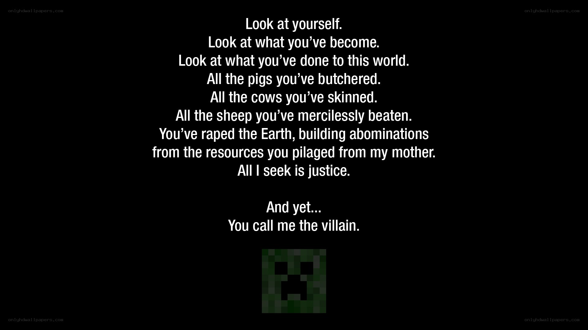 Creeper's Monologue