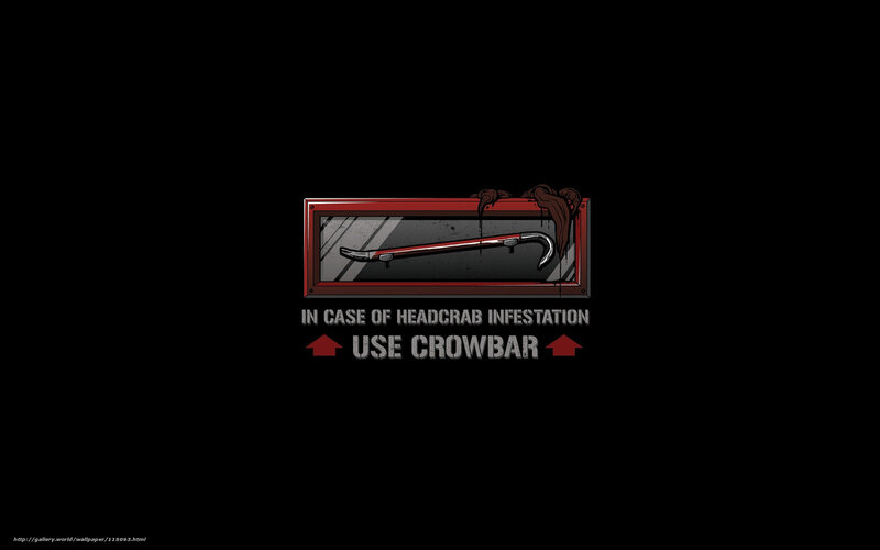 Crowbar in case of headcrab infestation