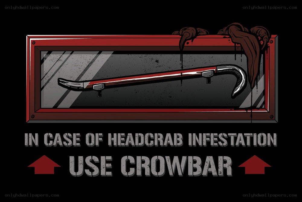 Crowbar in case of infestation