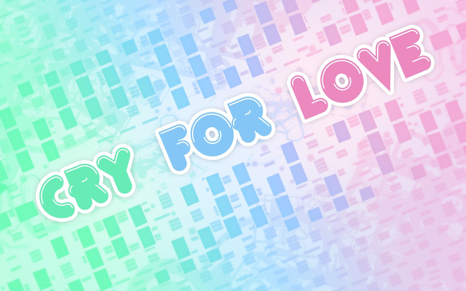 Cry For Love text art