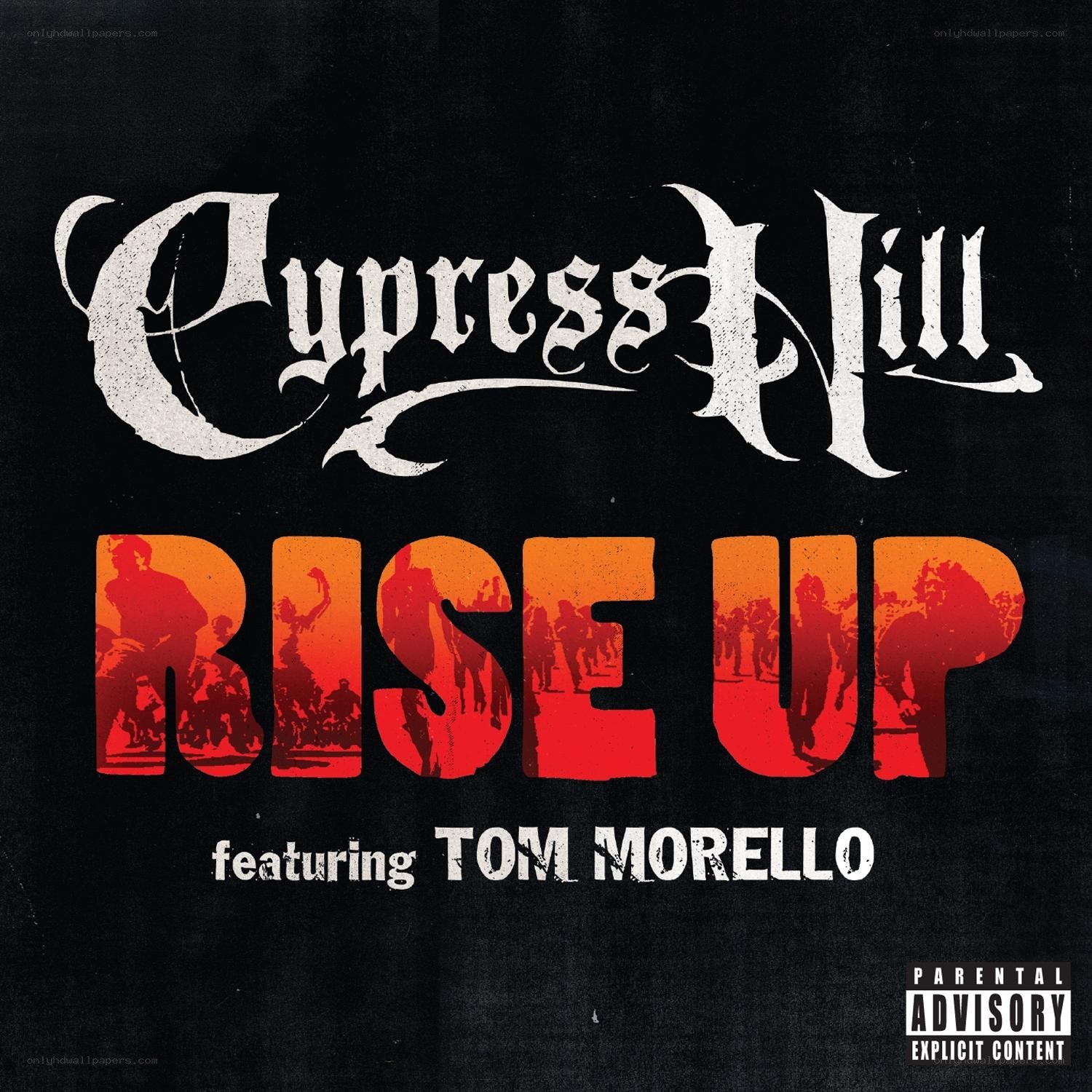 Cypress Hill - Rise Up