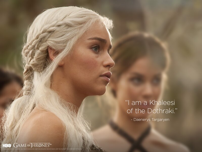 Daenerys Targaryen quote