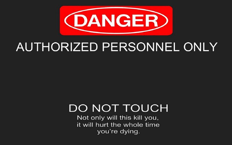 Danger warning sign