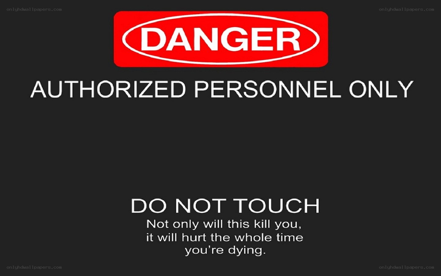Danger warning sign