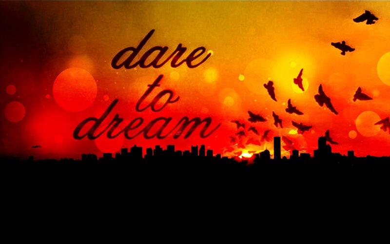 dare to dream cityscape