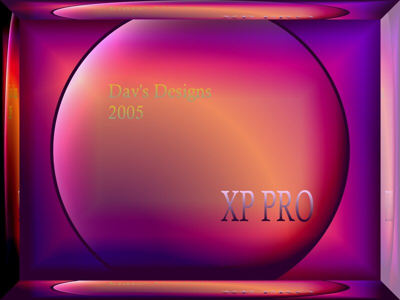 Dav's Designs 2005 XP Pro